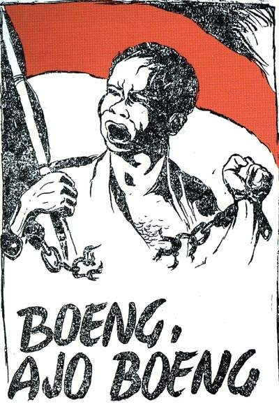 Poster Boeng, Ajo Boeng  (1945), Pembuat karya: Pelukis Affandi; 
Model karya: Pelukis Dullah;
Ide kata "Boeng, Ajo Boeng": Chairil Anwar 